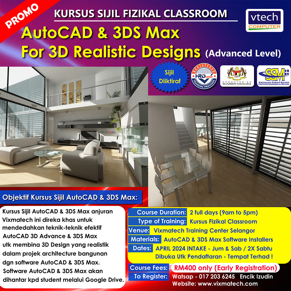 3DMax Training | 3DMax Course | Max Course 3DS Max Training | 3DS Max VRay In-House Trainings | 3DMax Certificate Course | 3DS Max Workshop | Bengkel 3DS Max
